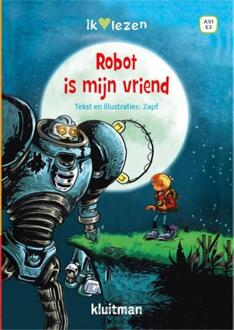 Kluitman Robot is mijn vriend - Boek Zapf (9020678728)