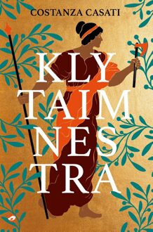 Klytaimnestra - Costanza Casati - ebook