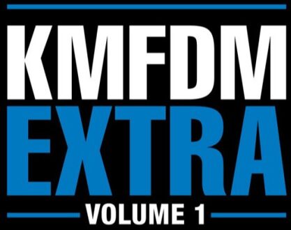 Kmfdm - Extra Vol.1