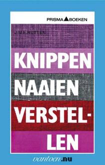 Knippen naaien verstellen - Boek J.M.E. Rutten (9031506613)