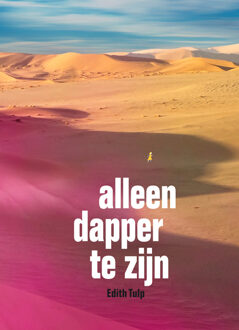Knipscheer, Uitgeverij In De Alleen dapper te zijn - Boek Edith Tulp (9062654673)