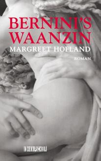 Knipscheer, Uitgeverij In De Bernini's waanzin - Boek Margreet Hofland (9062658490)