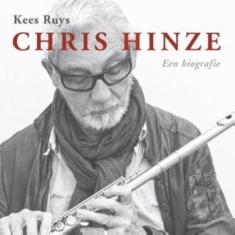 Knipscheer, Uitgeverij In De Chris Hinze + CD - Boek Kees Ruys (9062658881)