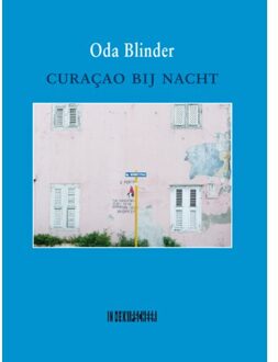 Knipscheer, Uitgeverij In De Curaçao Bij Nacht - Oda Blinder