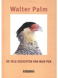 Knipscheer, Uitgeverij In De De Vele Gezichten Van Mijn Pen - Walter Palm
