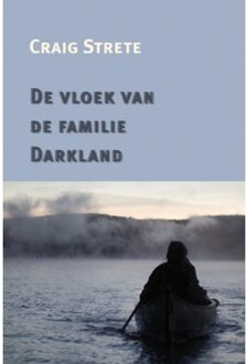 Knipscheer, Uitgeverij In De De Vloek Van De Familie Darkland - Craig Strete