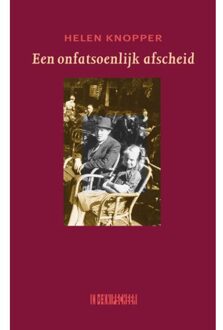 Knipscheer, Uitgeverij In De Een onfatsoenlijk afscheid - Boek Helen Knopper (9062659683)