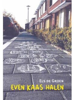 Knipscheer, Uitgeverij In De Even Kaas Halen - Els de Groen