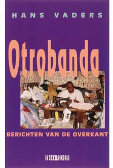 Knipscheer, Uitgeverij In De Otrobanda - Boek H. Vaders (9062655807)