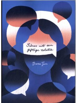 Knipscheer, Uitgeverij In De Scènes Uit Een Giftige Relatie - Diana Tjin