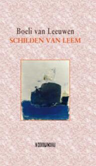 Knipscheer, Uitgeverij In De Schilden van leem - Boek Boeli van Leeuwen (9062655971)