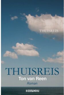 Knipscheer, Uitgeverij In De Thuisreis - Ton van Reen