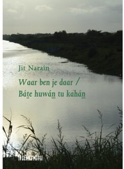 Knipscheer, Uitgeverij In De Waar ben je daar / Báte huwán tu kahán