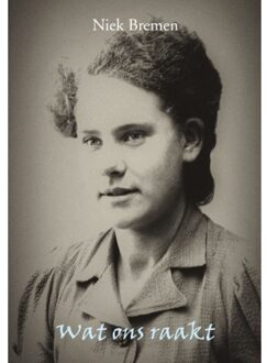 Knipscheer, Uitgeverij In De Wat Ons Raakt - Niek Bremen