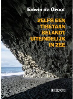 Knipscheer, Uitgeverij In De Zelfs een Tibetaan belandt uiteindelijk in zee - Boek Edwin de Groot (9062659853)