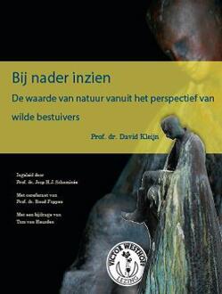 KNNV Uitgeverij Bij nader inzien - Boek David Kleijn (9050116515)