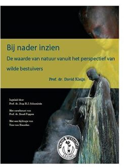 KNNV Uitgeverij Bij nader inzien - Boek David Kleijn (9050116515)
