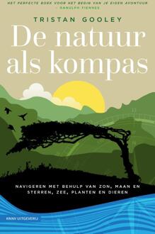 KNNV Uitgeverij De natuur als kompas - (ISBN:9789050117494)