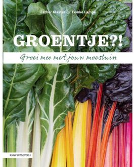 KNNV Uitgeverij Groentje?! - Esther Klaster