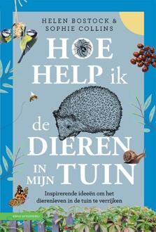 KNNV Uitgeverij Hoe Help Ik De Dieren In Mijn Tuin - (ISBN:9789050117272)