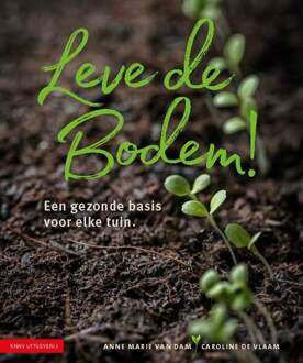 KNNV Uitgeverij Leve de bodem! - (ISBN:9789050118323)