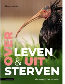 KNNV Uitgeverij Over Leven En Uitsterven - Sijmen Hendriks