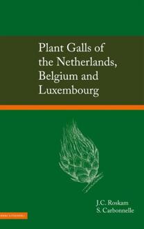 KNNV Uitgeverij Plant Galls Of The Netherlands, Belgium And Luxembourg - Hans Roskam