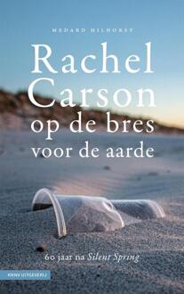 KNNV Uitgeverij Rachel Carson, Op De Bres Voor De Aarde - Medard Hilhorst