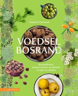 KNNV Uitgeverij Voedselbosrand - Madelon Oostwoud