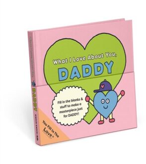 Knock Knock Kids Daddy Fill In The Love Journal - Knock Knock Kids