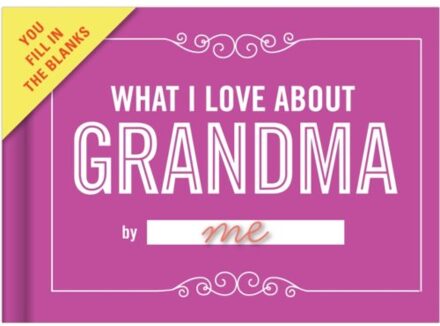 Knock Knock What I Love About Grandma Book Fill In The Love Fill-In-The-Blank Book & Gift Journal