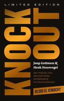 Knock out -  Henk Stoorvogel, Joop Gottmers (ISBN: 9789043541879)