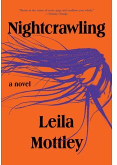 Knopf Nightcrawling - Leila Mottley