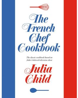 Knopf The French Chef Cookbook - Julia Child
