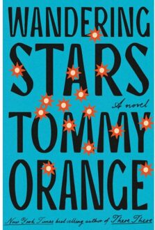 Knopf Wandering Stars - Tommy Orange