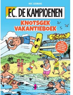 Knotsgek Vakantieboek - F.C. De Kampioenen - Hec Leemans