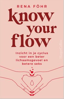 Know Your Flow - Rena Föhr - ebook