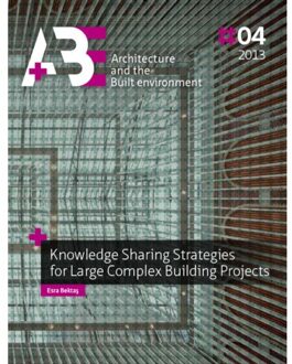 Knowledge sharing strategies for large complex building projects