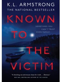 Known To The Victim - Armstrong, K.L.