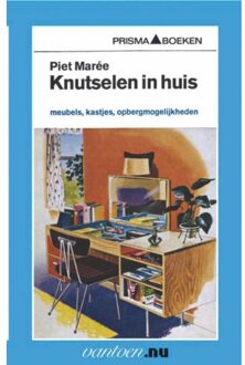 Knutselen in huis - Boek P. Maree (9031505587)