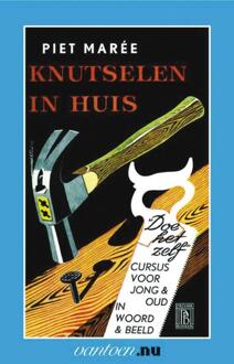 Knutselen in huis - Boek Piet Mareé (9031504815)