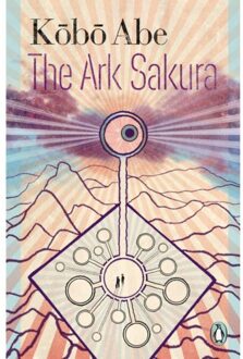 Kobo The Ark Sakura - Japanese Classics - Kobo Abe