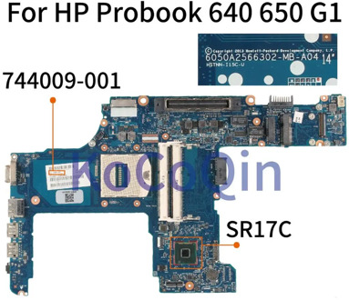 KoCoQin 744009-001 744009-601 Laptop motherboard For HP Probook 640 650 G1 SR17C Mainboard 6050A2566302-MB-A04