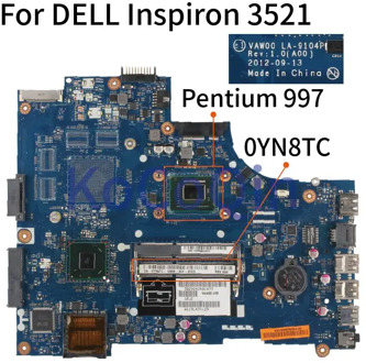 KoCoQin Laptop motherboard For DELL Inspiron 3521 Core SR0V5 Pentium 997 Mainboard LA-9104P CN-0YN8TC 0YN8TC