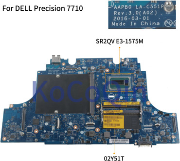 KoCoQin Laptop motherboard For DELL Precision 7710 SR2QV E3-1575M Mainboard AAPB0 LA-C551P CN-02Y51T 02Y51T full tested