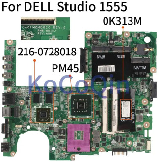 KoCoQin Laptop motherboard For DELL Studio 1555 Mainboard CN-0K313M 0K313M DA0FM8MB8E0 PM45 216-0728018 DDR2