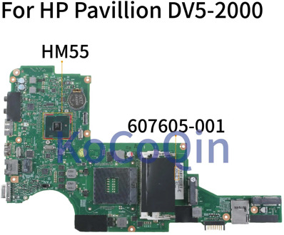 KoCoQin Laptop Motherboard For HP Pavillion DV5 DV5-2000 HM55 Mainboard 607605-501 DDR3