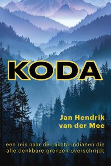 Koda -  Jan Hendrik van der Mee (ISBN: 9789463310642)