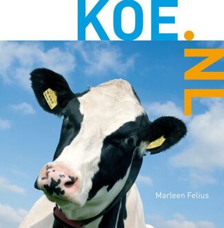 Koe.nl - Boek Marleen Felius (9087400373)