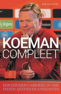Koeman Compleet -  Rob van Vuure (ISBN: 9789493358058)